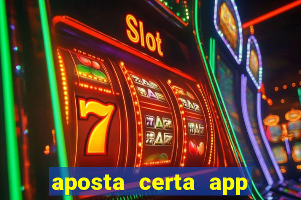 aposta certa app jogo do bicho